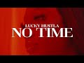 Lucky hutla no time official