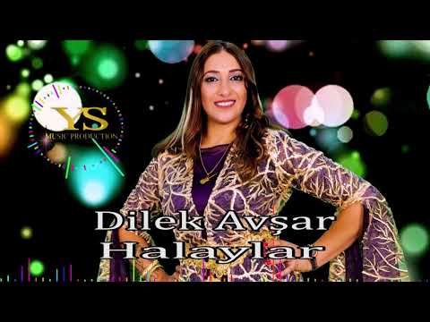 DİLEK AVŞAR -Zeynebamın- KÜRTÇE YENİ HALAYLAR