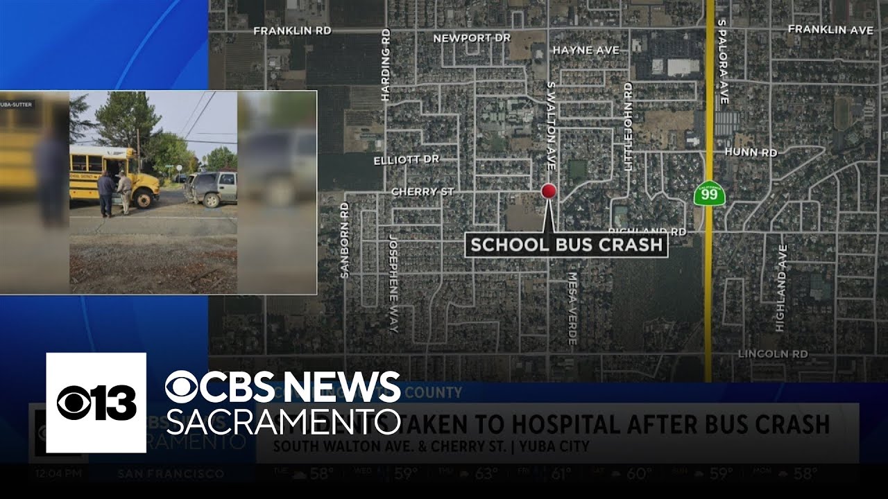Students taken to hospital after Yuba City school bus crash - YouTube