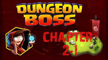 Dungeon Boss - Chapter 2-1 [Molten Burrows]
