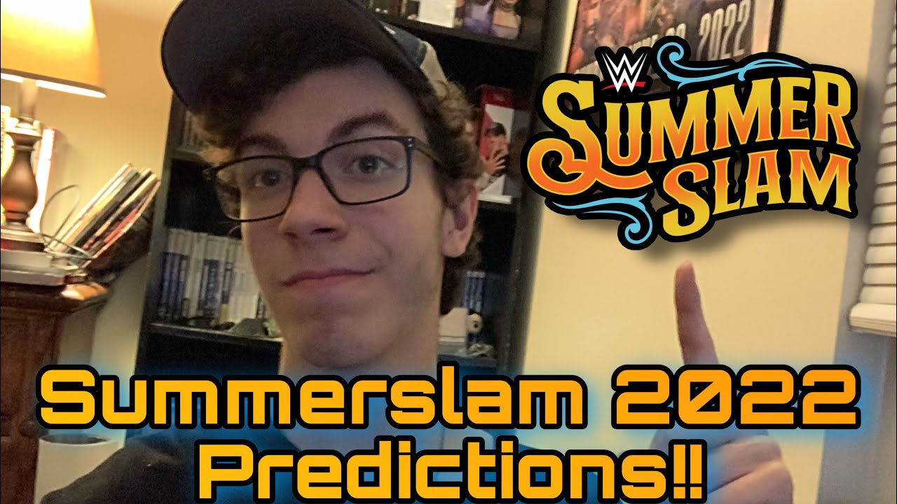 WWE Summerslam 2022 Predictions!!