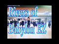 Rivers Of Babylon EZ Line Dance(Easy Beginner Level)