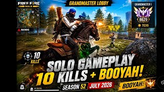 🔥 Grandmaster Lobby Solo Gameplay 😱 10 Kills + Booyah | Season 52 | Free Fire MAX (July 2026)