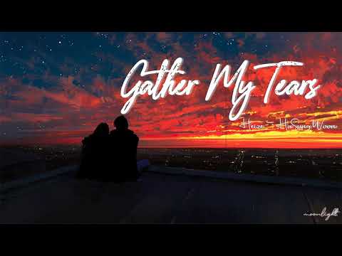 • Vietsub • Hezie x Ha Sungwoon • 내 눈물 모아 (Gather My Tears)☾