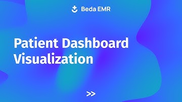Beda EMR: Patient Dashboard Visualization