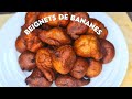 Comment faire des beignets de bananes