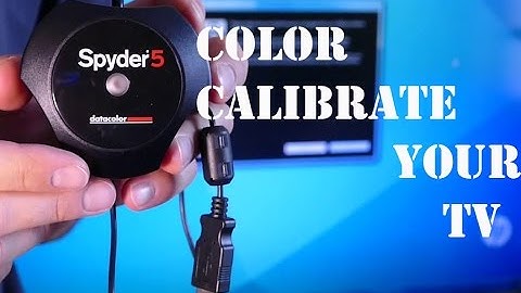 How to - Color Calibrate your HDTV - Spyder 5 datacolor