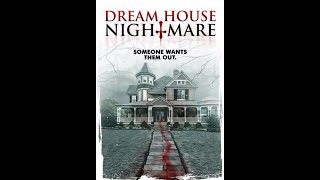 Dream House Nightmare Full Movie Mystery Drama