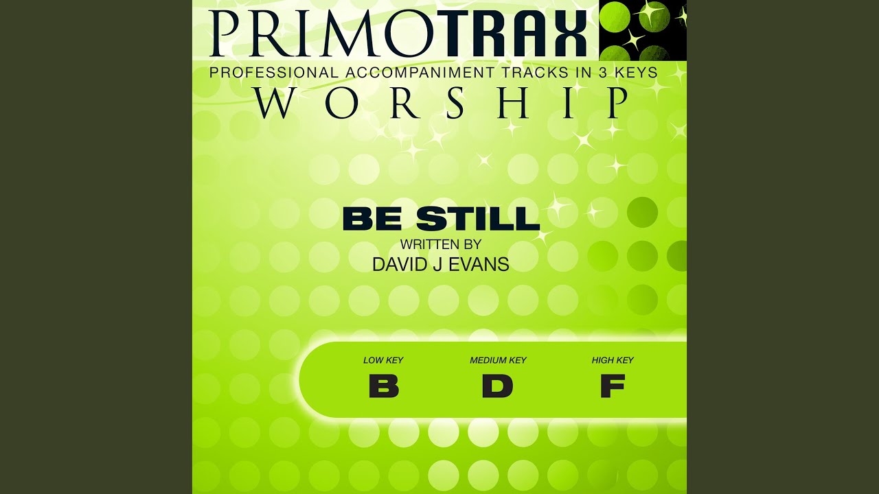 Be Still for the Presence of the Lord (Medium Key: D Without Backing Vocals) (Performance...