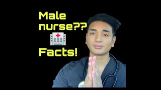 The Truth About Being a Male Nurse: My Experience