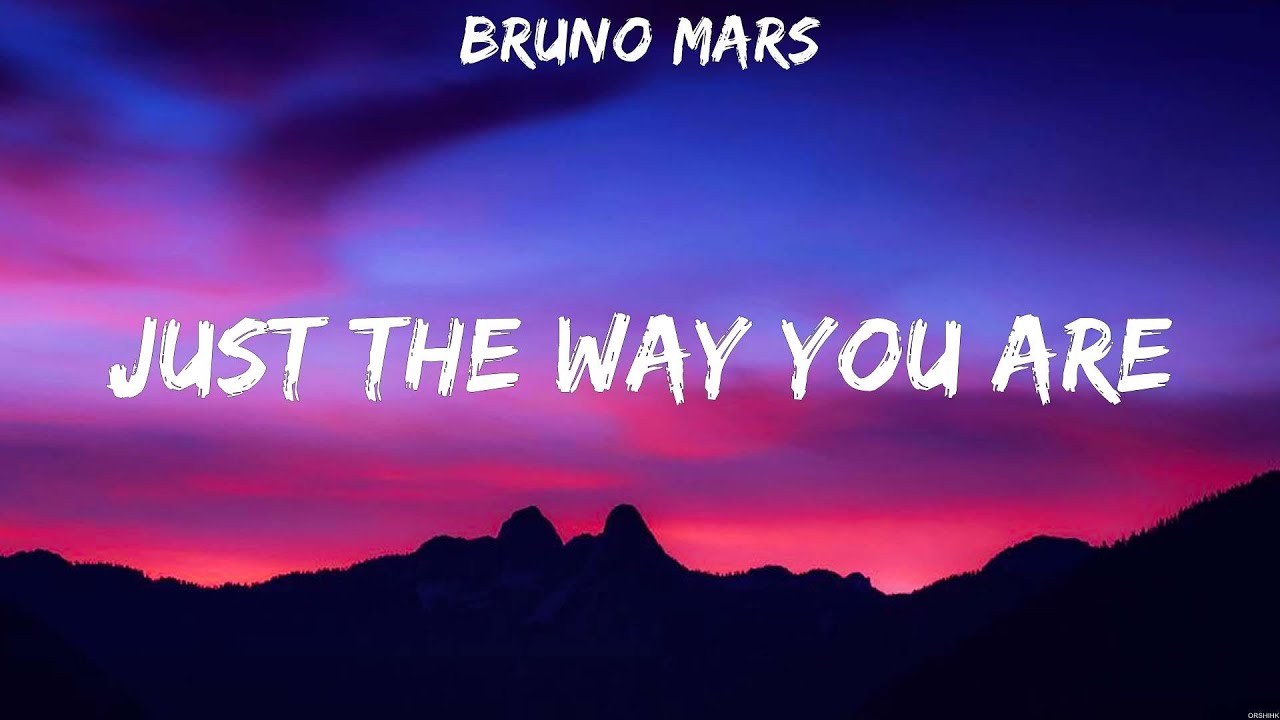 Bruno Mars Just The Way You Are Lyrics Alan Walker, Miley Cyrus, The