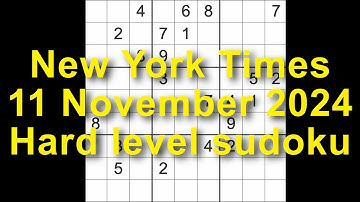 Sudoku solution – New York Times 11 November 2024 Hard level