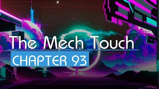 [The Mech Touch] Chapter 93, Abnormal Mechs (Realistic TTS Sci-Fi Audiobook)