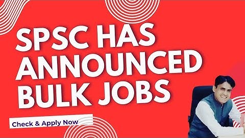 New Jobs by SPSC||  Sindh Public Service Commission announced bulk Jobs || Check  and Apply