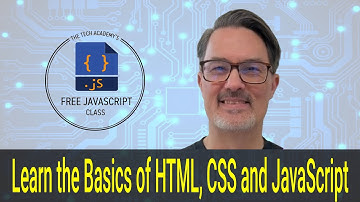 Learn Basic HTML, CSS and JavaScript, With Erik Gross (Co-Founder of The Tech Academy)