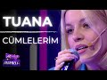 TUANA Cümlelerim Ali Ile Aramızda 