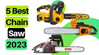 5 Best Chain Saw [2023]