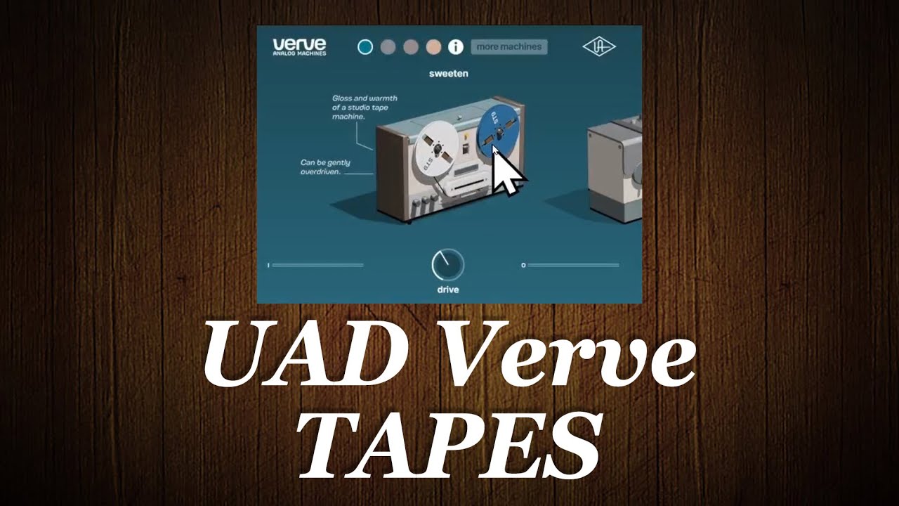 UAD Verve Tape Machines