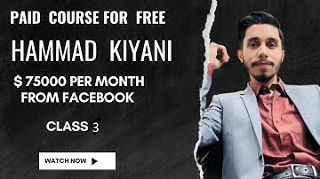 In Stream Ads Course Batch 14 Class 3 By Hammad Kiyani | #facebookearning  #instreamads