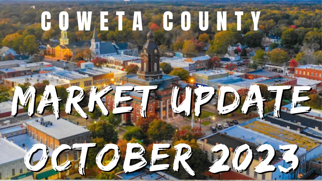 Coweta County Real Estate Market update October 2023 YouTube