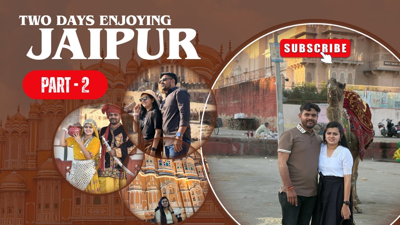Two Days Enjoying Jaipur 😇❤️ | Part-2 | Rajasthan