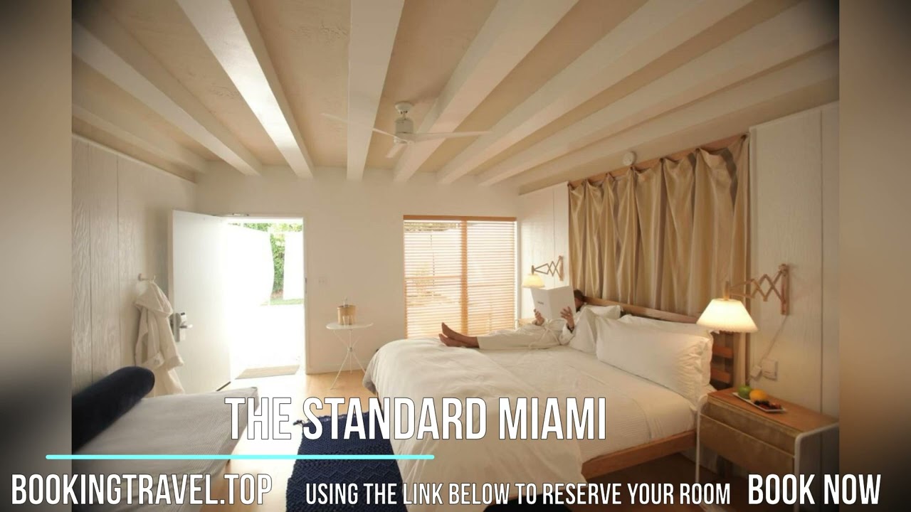 The Standard Miami
