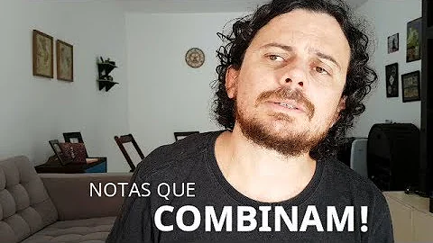 Como saber as notas que combinam?