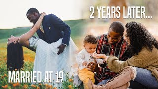 Married at 19!  2 Years Later...