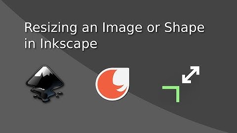 How to Resize a Shape or Image in Inkscape
