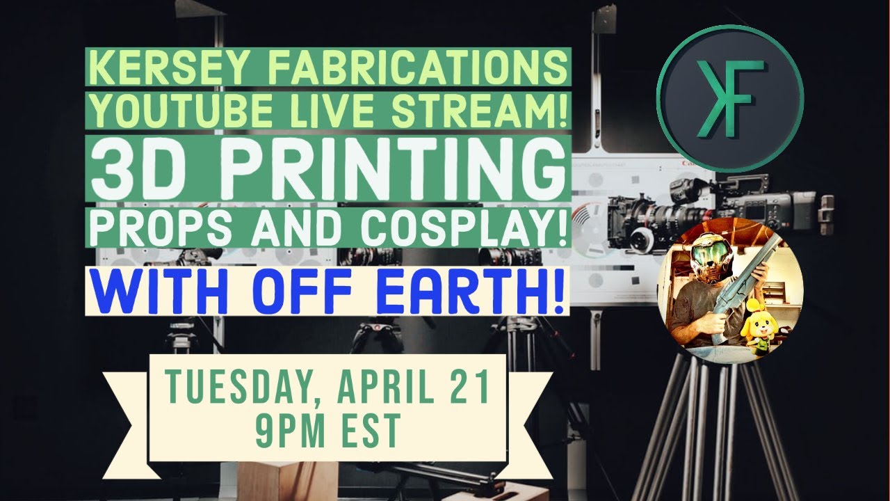 3D Printing Props and Cosplay! Kersey Fabrications Live! YouTube