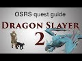 Osrs dragon slayer 2 quest guide