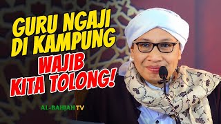 Buya Yahya Kagum kepada Kyai Kampung. Ini Nasihat Penting untuk Kita!