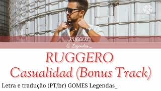 RUGGERO - Casualidad (Bonus Track) | (Letra e tradução) | (Color Coded Lyrics) Resimi