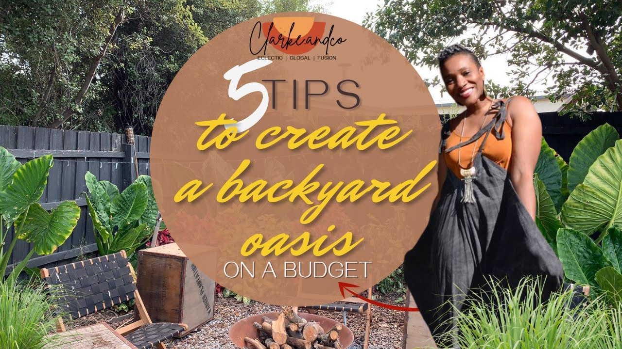 5 tips to create a Backyard Oasis on a budget/ Garden Makeover YouTube