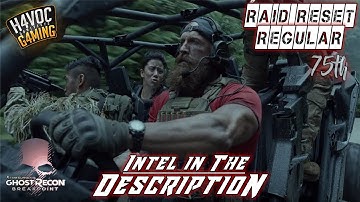 REGULAR RAID RESET #75 | Ghost Recon Breakpoint Gameplay | H4VOC G4MING