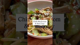 Chilli Mushroom &amp; Bok Choy 🌶️     ( No-Oil | Easy | Quick )