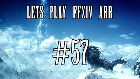 Lets Play FFXIV ARR #57 - World of Darkness Raid