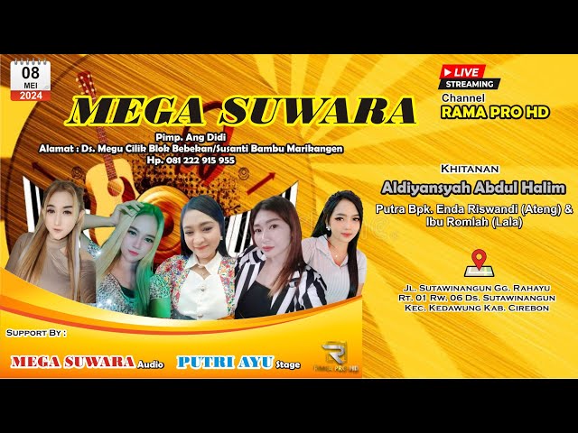 🔴LIVE  MEGA SUWARA  || RABU, 08 MEI 2024 || DS. SUTAWINANGUN - KEDAWUNG -  CIREBON class=