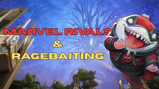 Why Are Marvel Rivals Players Obsessed with Ragebaiting?
