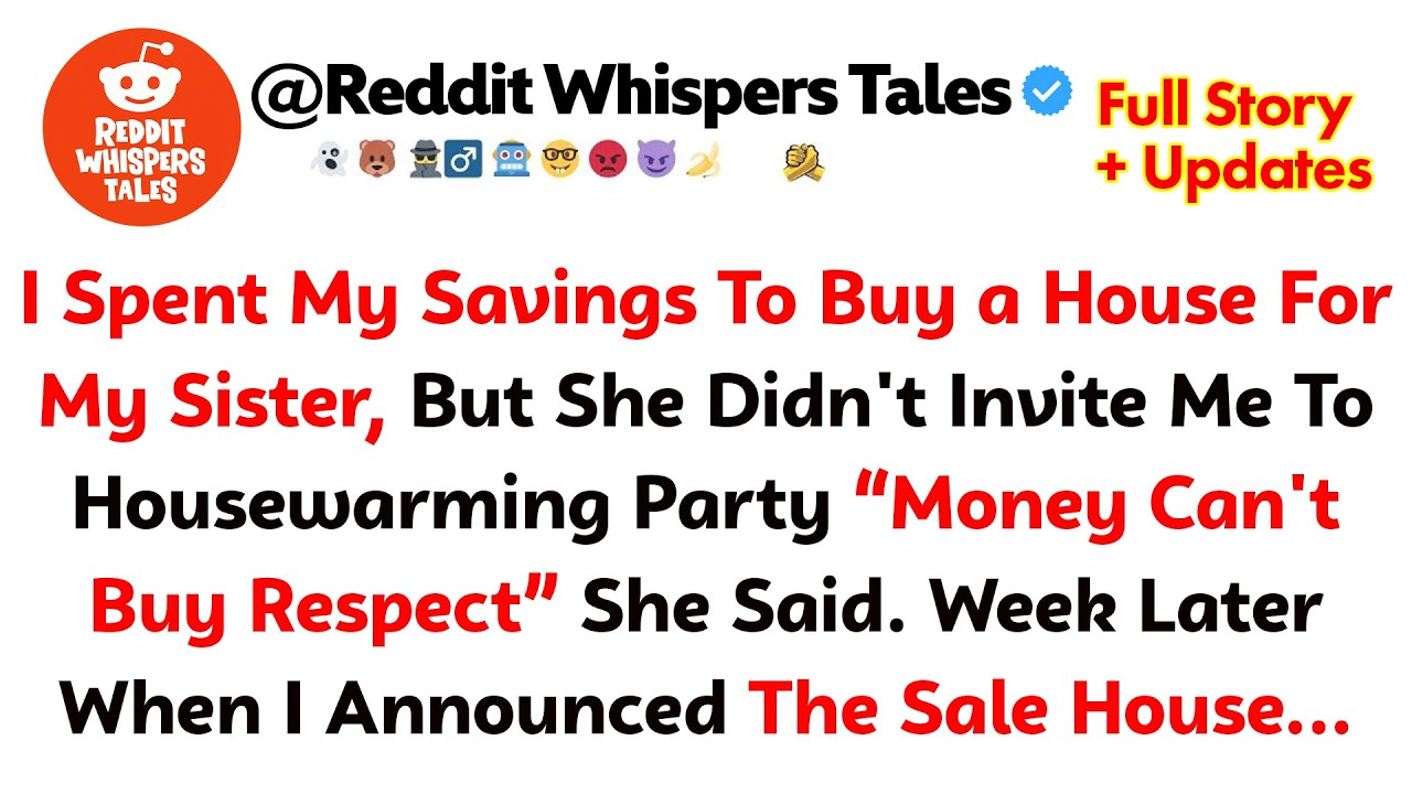Assista a I Spent My Savings To Buy a House For My Sister, But She Didn't Invite Me To Housewarming Party no YouTube Assista a I Spent My Savings To Buy a House For My Sister, But She Didn't Invite Me To Housewarming Party no YouTube