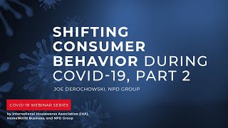 Shifting Consumer Behavior During COVID-19 - Part 2