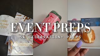 EVENT PREPS : 5K CELEBRATION 🍾 🎊AND 1 MILLION ON YOUTUBE VIEWS 🥂🥰
