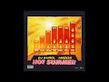 DJ Durel feat Migos - Hot Summer (Official Audio)