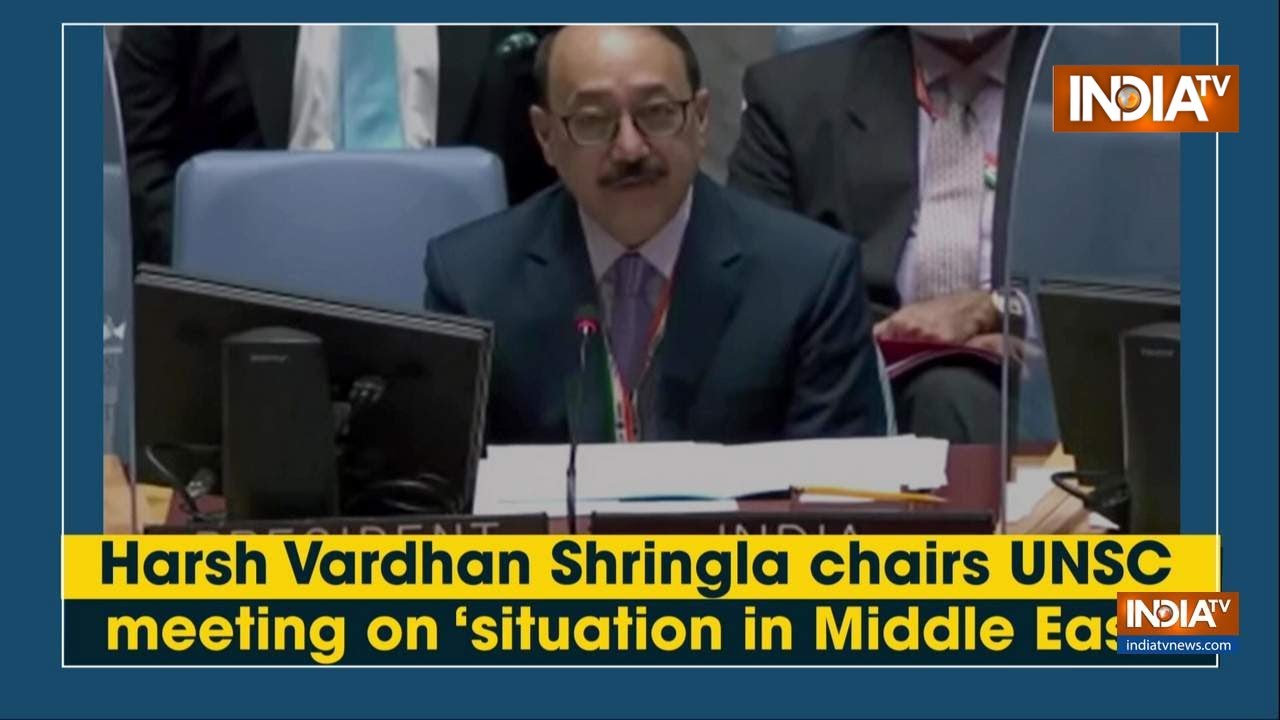 Harsh Vardhan Shringla chairs UNSC meeting on 'situation in Middle East'