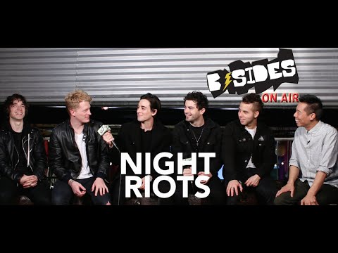 B-Sides On-Air: Interview - Night Riots Talk Name Change, Contagious