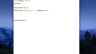 How To Make  Hello World  In Tkinter (Python 3.6)