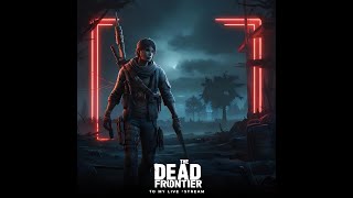 Chill Zombie Killing Session in Dead Frontier! (Live)