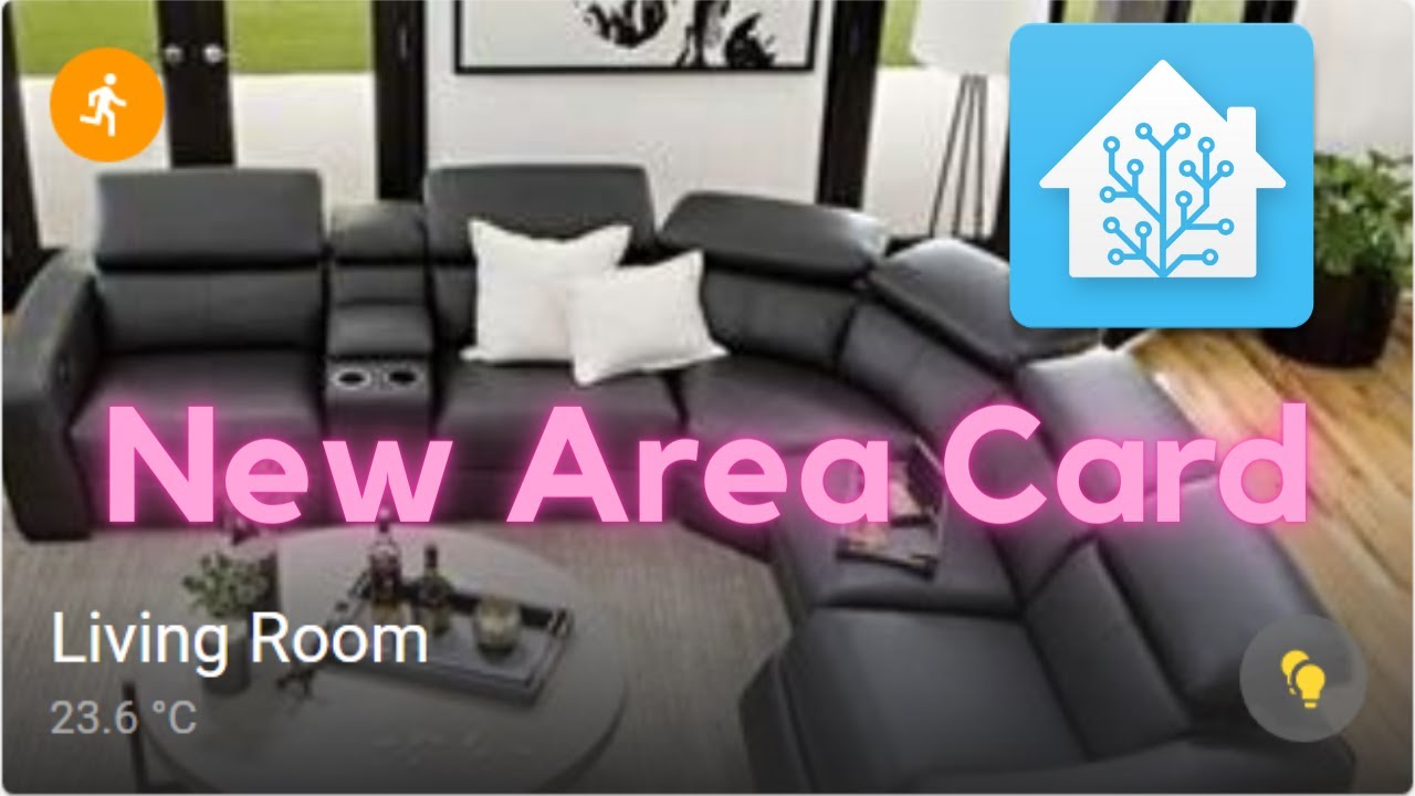 Improvements to areas and new area card in home assistant youtube