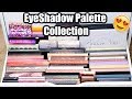 Eyeshadow Palette Collection 2019 || over 150+ Palettes