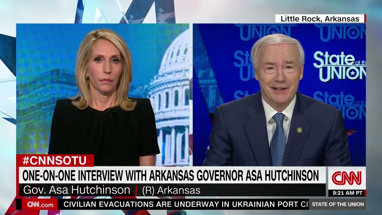 Governor Asa Hutchinson on CNN's State of the Union